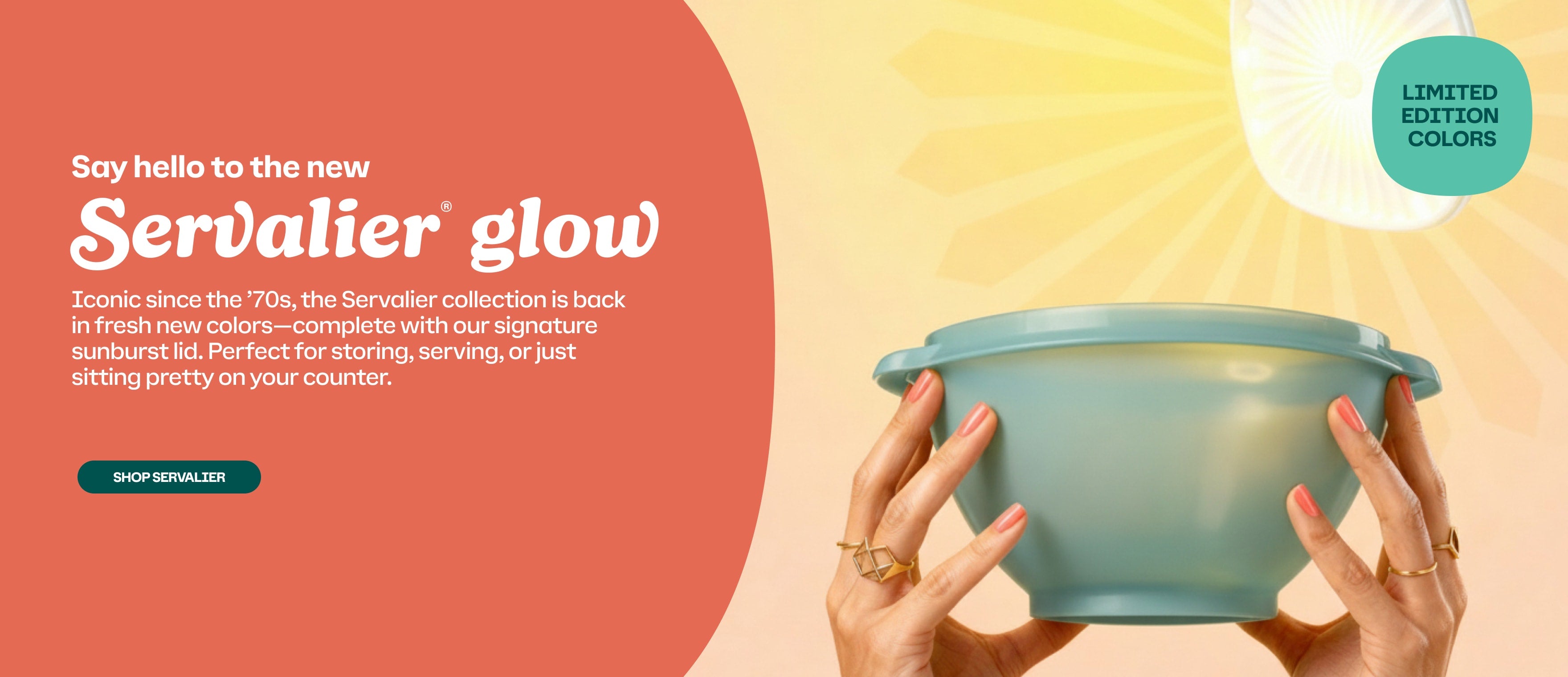 Promotional image of a teal Servalier  serving bowl held by hands with text about the Servalier 'glow' collection. [CTA] Shop Servalier.